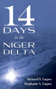 Hardcover 14 Days in the Niger Delta Book
