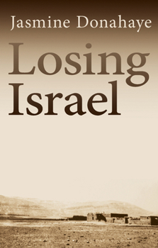Hardcover Losing Israel Book