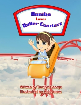 Paperback Annika Loves Roller Coasters Book