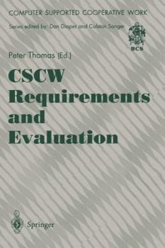 Paperback Cscw Requirements and Evaluation Book