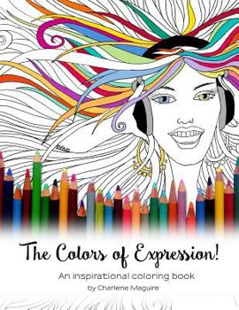 Paperback The Colors of Expression: An inspirational coloring book