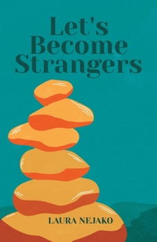 Paperback Let's Become Strangers Book