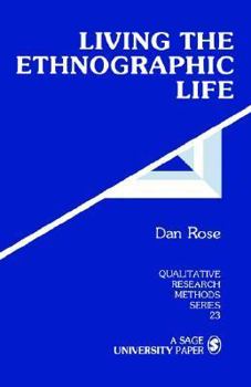 Paperback Living the Ethnographic Life Book