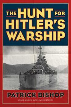 Hardcover The Hunt for Hitler's Warship Book