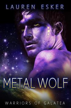 Paperback Metal Wolf (Warriors of Galatea) Book