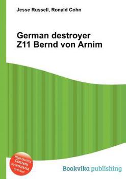 Paperback German Destroyer Z11 Bernd Von Arnim Book