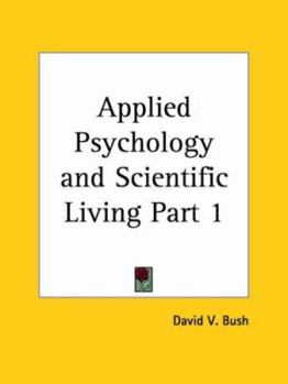 Paperback Applied Psychology and Scientific Living Part 1 Book