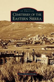 Hardcover Cemeteries of the Eastern Sierra Book