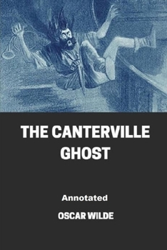 Paperback The Canterville Ghost Annotated Book