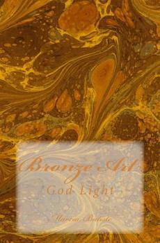 Paperback Bronze Art: God Light Book