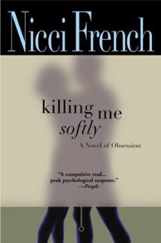 Paperback Killing Me Softly Book