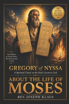 Paperback Gregory of Nyssa - About the Life of Moses Book