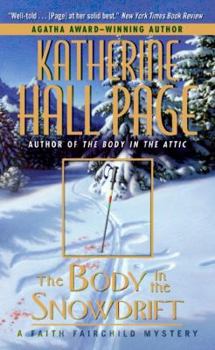 The Body in the Snowdrift: A Faith Fairchild Mystery (Faith Fairchild Mysteries (Paperback)) - Book #15 of the Faith Fairchild