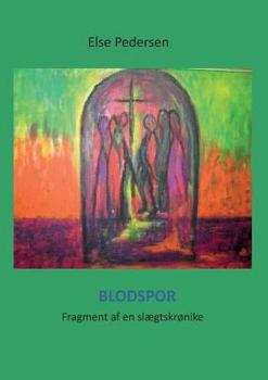 Paperback Blodspor: Fragment af en slægtskrønike [Danish] Book