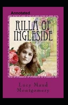 Paperback Rilla of Ingleside Annotated Book