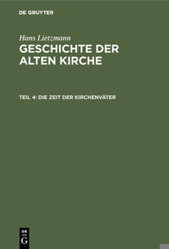 Hardcover Die Zeit der Kirchenväter [German] Book