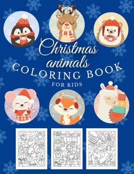Paperback Christmas Animals Coloring Book: Fun Gift or Present for Kids Ages 8-12 Book