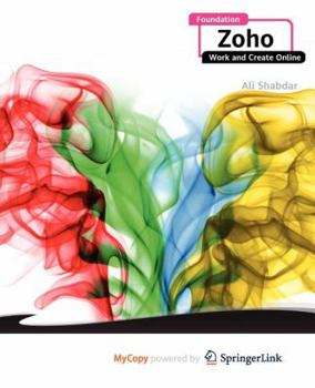 Paperback Foundation Zoho: Work and Create Online Book