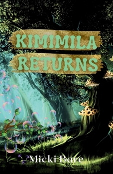 Paperback Kimimila Returns: Zahra of the Uwharries Book