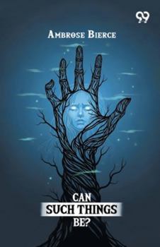 Paperback Can Such Things Be? Book