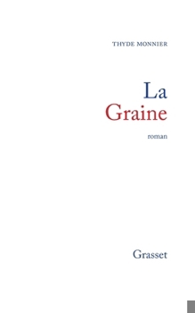 Paperback La Graine [French] Book
