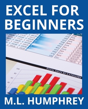 Excel for Beginners (Excel Essentials, #1)
