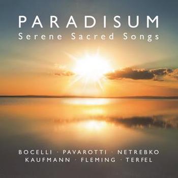 Paradisum: Serene Sacred Songs