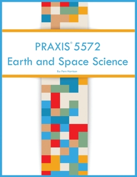 Paperback PRAXIS 5572 Earth and Space Science Book