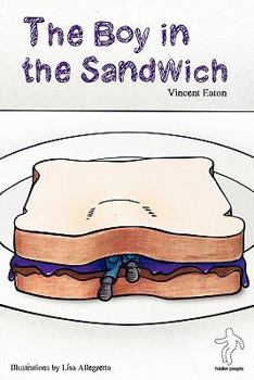 Paperback The Boy in the Sandwich Book