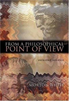 Hardcover From a Philosophical Point of View: Selected Studies Book
