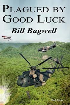 Paperback Plagued by Good Luck Book
