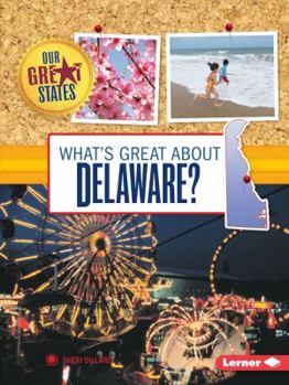 Paperback What's Great about Delaware? Book