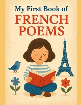 Paperback My First Book of French Poems Book