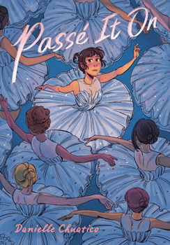 Paperback Passé It on: (A Graphic Novel) Book