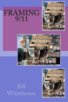 Paperback Framing 9/11 Book