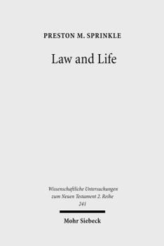 Paperback Law and Life: The Interpretation of Leviticus 18:5 in Early Judaism and in Paul Book