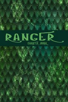 Ranger:Character Journal: 100 page, college ruled notebook to detail the accounts of your character.