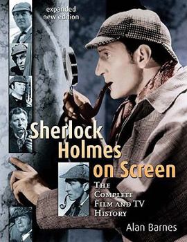 Paperback Sherlock Holmes on Screen: The Complete Film and TV History Book