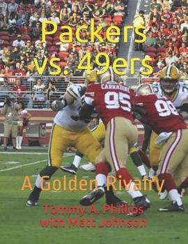 Paperback Packers vs. 49ers: A Golden Rivalry Book