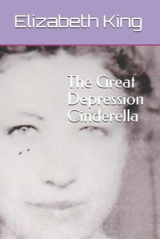 Paperback The Great Depression Cinderella Book