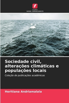 Paperback Sociedade civil, alterações climáticas e populações locais [Portuguese] Book