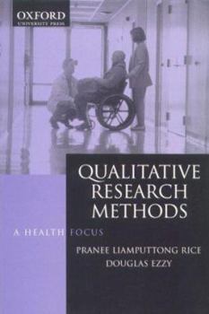 Paperback Qualitative Research Methods: A Health Focus Book