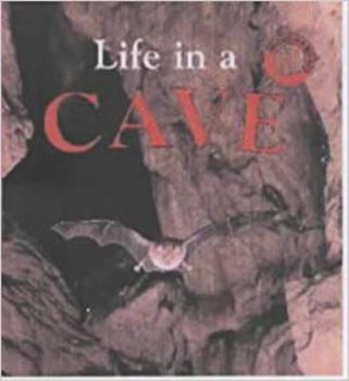 Hardcover Life in a Cave Book