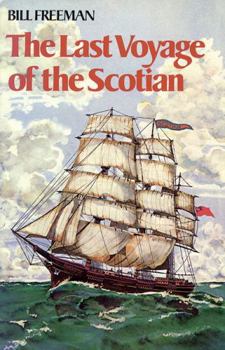 Paperback The Last Voyage of the Scotian (The Bains) Book