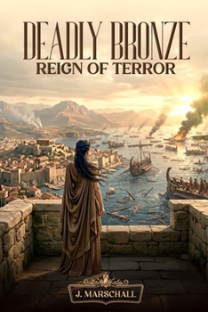Deadly Bronze: Reign of Terror