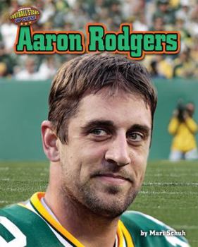 Aaron Rodgers - Book  of the Football Stars Up Close