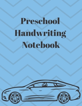 Paperback Preschool Handwriting Notebook: Sports Car Primary School Practice Paper Book