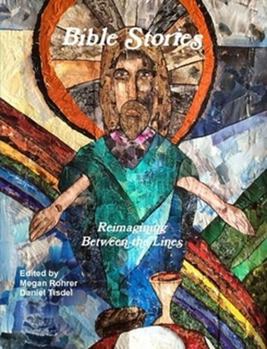 Paperback Bible Stories: Reimagining Between the Lines Book