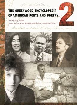 Hardcover The Greenwood Encyclopedia of American Poets and Poetry: Volume 2, D-G Book