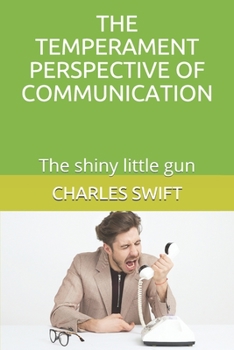 Paperback The Temperament Perspective of Communication Book